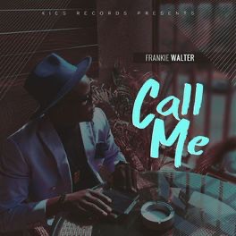 Frankie Walter - Call Me