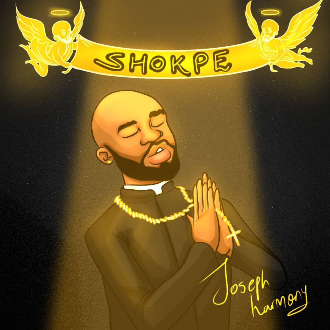 Joseph Harmony - Shokpe