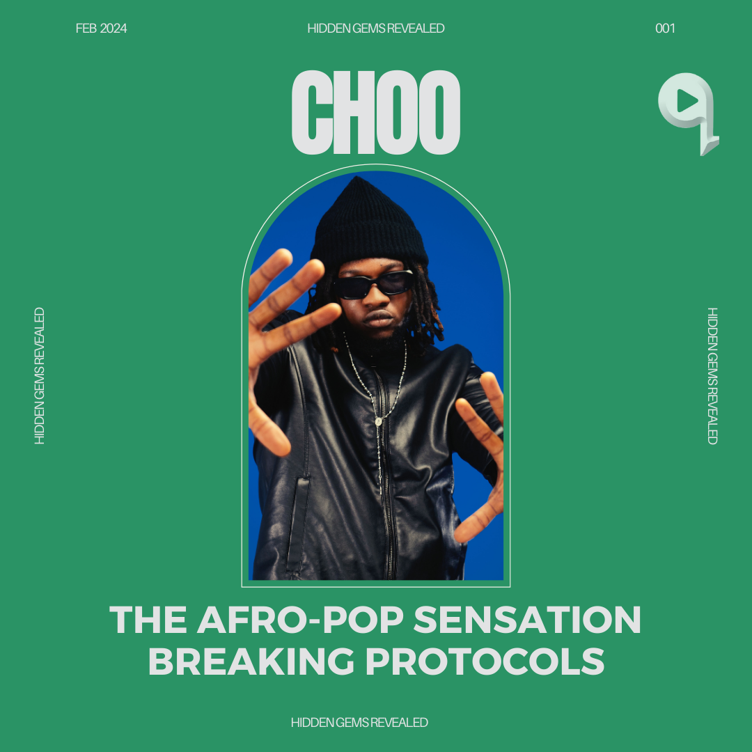 Introducing Choo: The Afro-Pop Sensation Breaking Protocols