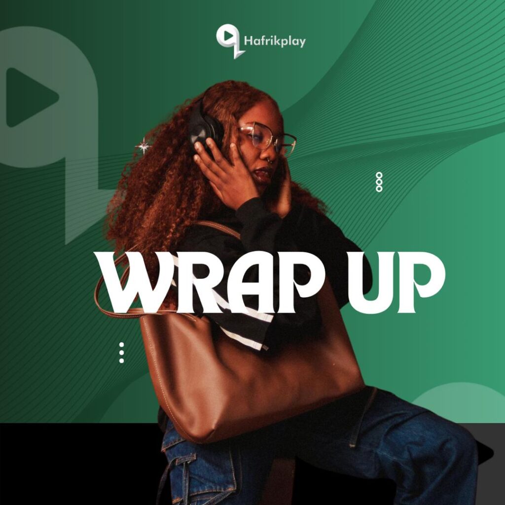 AfroReekAH at the Center of Hafrikplay’s Year-End Soundtrack